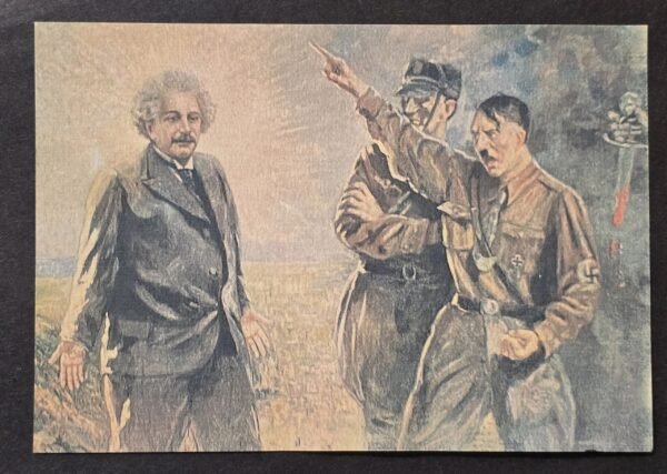 20260506_161335.jpg Adolf Hitler Kicks Einstein out of Germany WW2 Anti Nazi German Third Reich Postcard