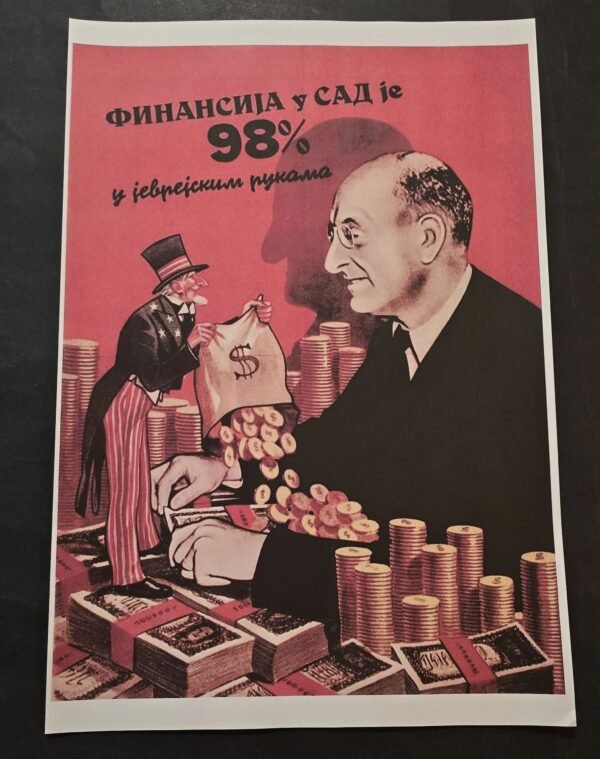 20260508_141152-c8a8f78.jpg WW2 Serbian Finance Anti-Semitic USA Jewish Propaganda Poster Print 98 Percent