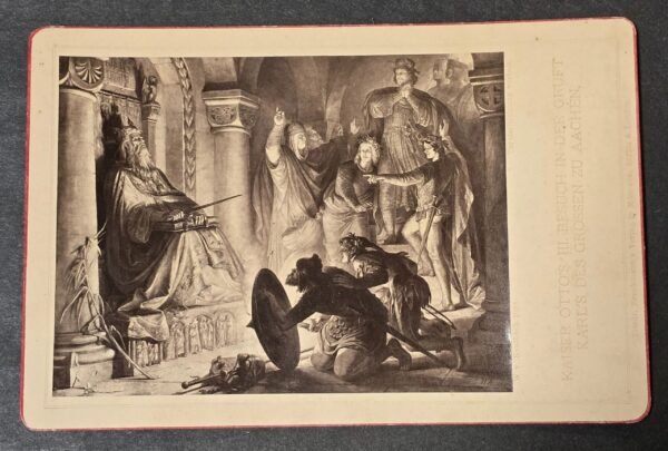 20260610_193406.jpg Antique German Cabinet Card Kaiser Otto III Visit to Charlemagne Tomb Aachen c1900