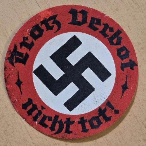 20260612_154316.jpg Rare WWII Nazi German Swastika "Trotz Verbot Nicht tot!" Third Reich Propaganda Seal Label Sticker 1930s-1940s