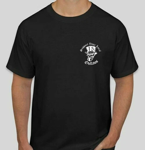 Support your local Outlaws 15 Top Hat T shirt SYLO
