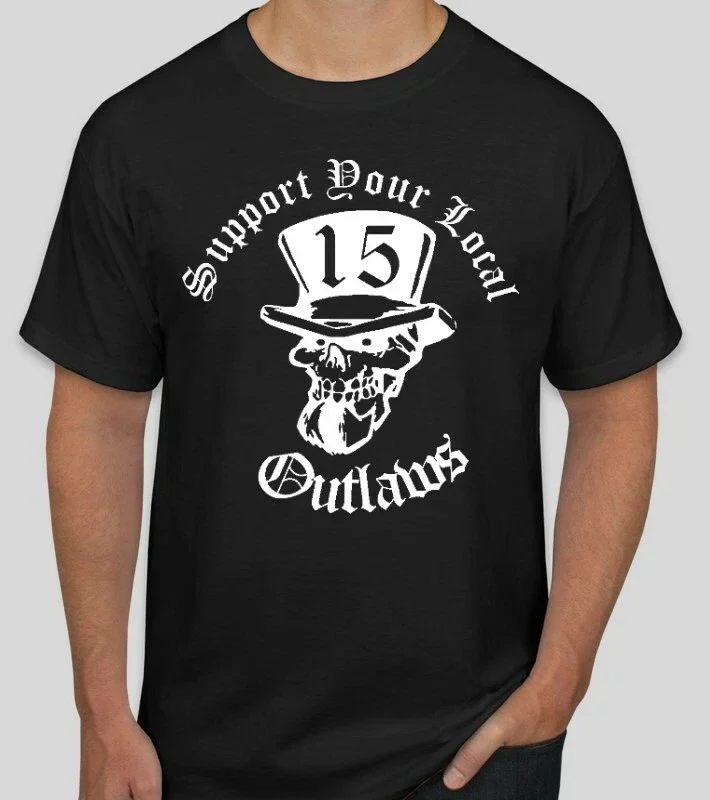 Support your local Outlaws 15 Top Hat T shirt SYLO