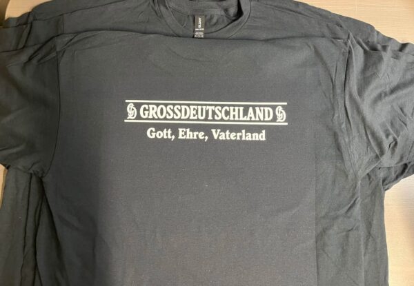 WW2 Nazi German SS GD Gross Deutschland T Shirt